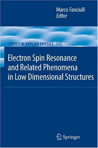 Electron Spin Resonance and Related Phenomena in Low-Dimensional Structures