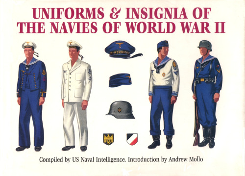 Uniforms and Insignia of the Navies of World War II