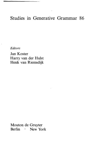 Organizing Grammar: Linguistic Studies in Honor of Henk van Riemsdijk