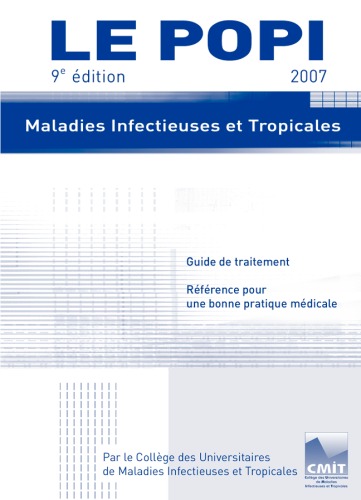 Le POPI 2007 : Maladies infectieuses et tropicales