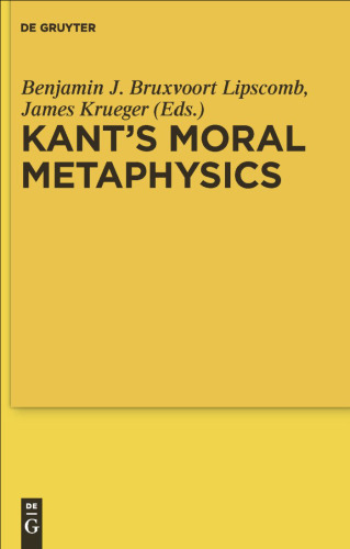 Kant's Moral Metaphysics: God, Freedom, and Immortality