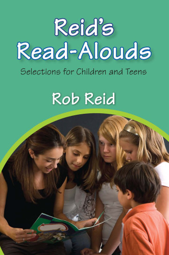 Reid's Read-Alouds: Selections for Children and Teens