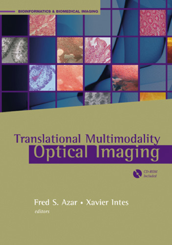 Translational Multimodal Optical Imaging (Bioformatics & Biomedical Imaging)