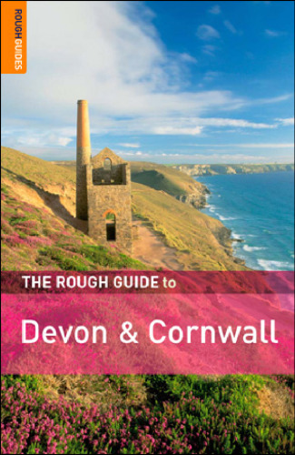 The Rough Guide to Devon and Cornwall 3 (Rough Guide Travel Guides)