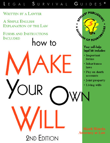 How to Make Your Own Will: With Forms (Legal Survival Guides)