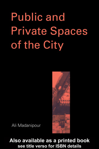 Public and Private Spaces of the City