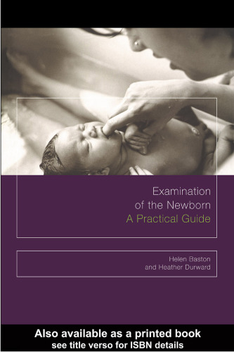 Examination of the Newborn: A Practical Guide