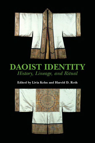 Daoist Identity: History, Lineage, and Ritual