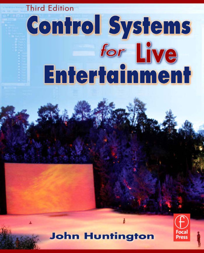 Control Systems for Live Entertainment, Third Edition