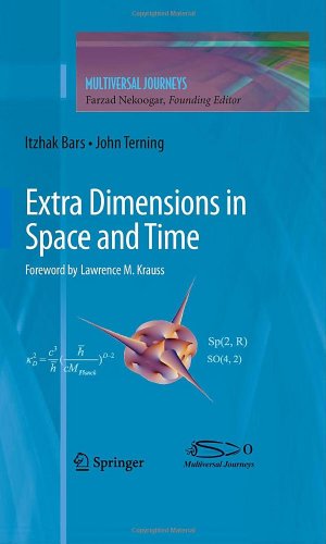 Extra Dimensions in Space and Time