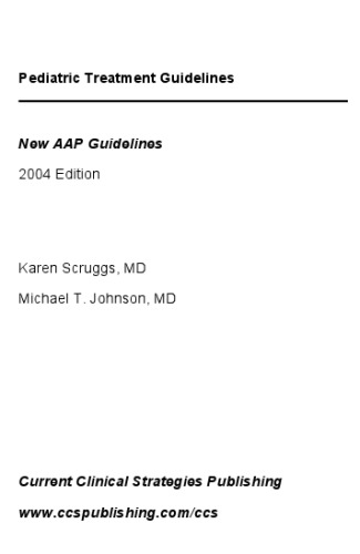 Pediatric Treatment Guidelines (Current Clinical Strategies)