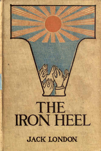 The Iron Heel (Penguin Classics)