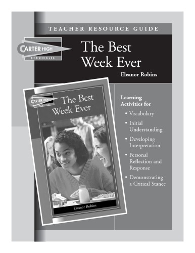 The Best Week Ever Teacher Resource Guide (Carter High Chronicles (Highinterest Readers))