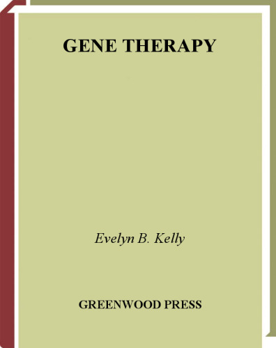 Gene Therapy (Health and Medical Issues Today)