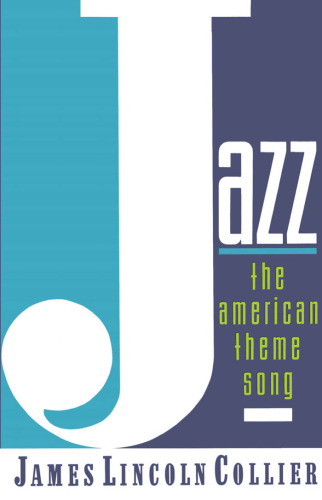 Jazz: The American Theme Song