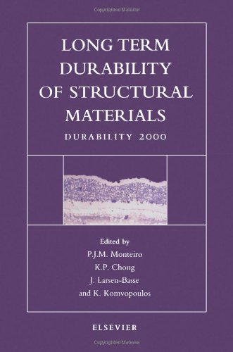 Long Term Durability of Structural Materials