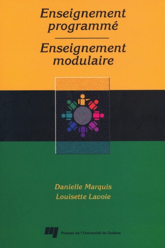 Enseignement programme, enseignement modulaire (Collection Formules pedagogiques) (French Edition)