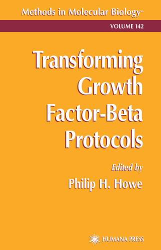 Transforming Growth Factor-Beta Protocols (Methods in Molecular Biology Vol 142)