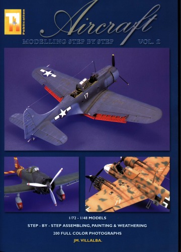 AIRCRAFT MODELLING STEP BY STEP: Vol.2