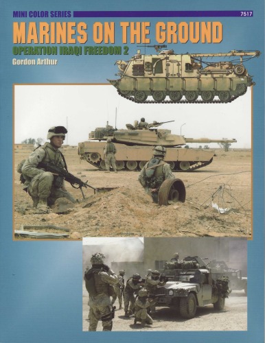 Marines On The Ground: Operation Iraqi Freedom 2  (Concord 7517)