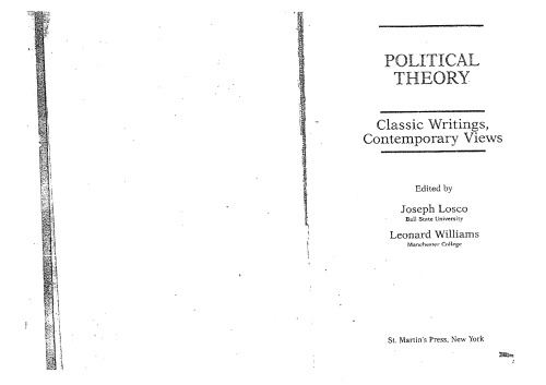 Political Theory: Classic Writings, Contemporary Views