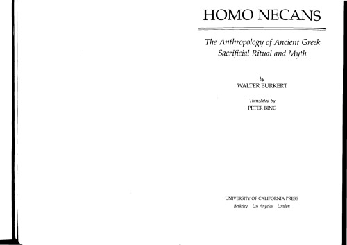 Homo Necans: The Anthropology of Ancient Greek Sacrificial Ritual and Myth