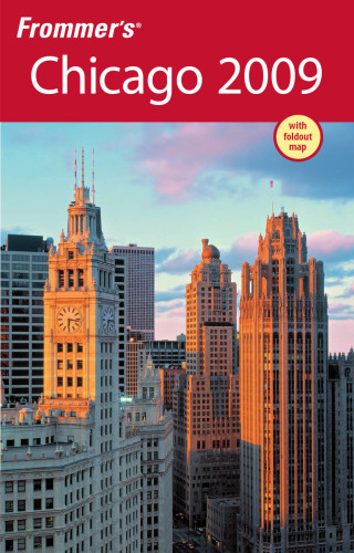 Frommer's Chicago 2009 (Frommer's Complete)