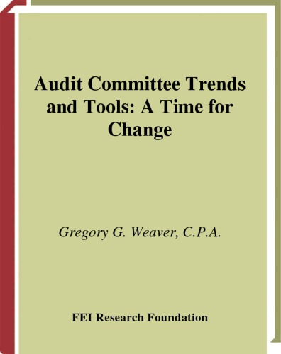 Audit Committee Trends and Tools: A Time for Change