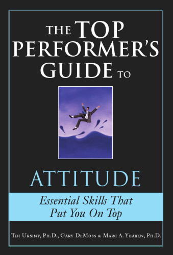 The Top Performer's Guide to Attitude