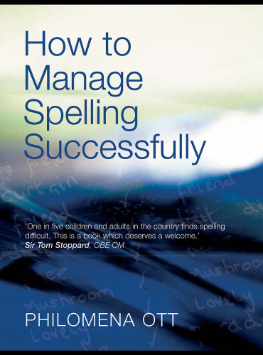 How to Manage Spelling Succesfully