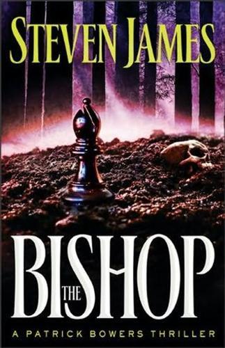 The Bishop (Patrick Bowers Files Series #4)