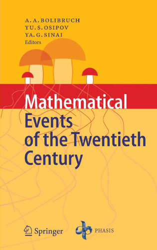 Mathematical Events of the Twentieth Century