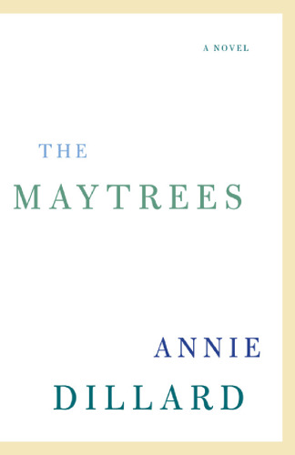 The Maytrees: A Novel