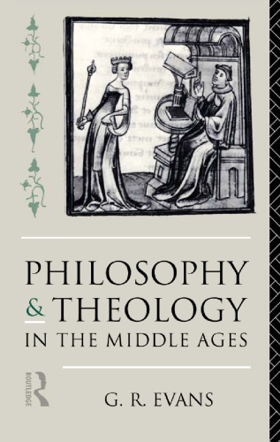 Philosophy and Theology in the Middle Ages