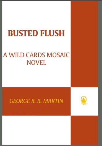 Busted Flush (Wild Cards, Book 19)