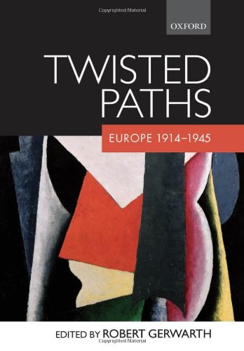 Twisted Paths: Europe 1914-1945