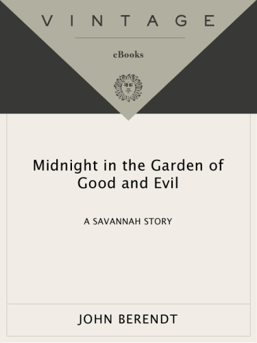 Midnight in the Garden of Good and Evil