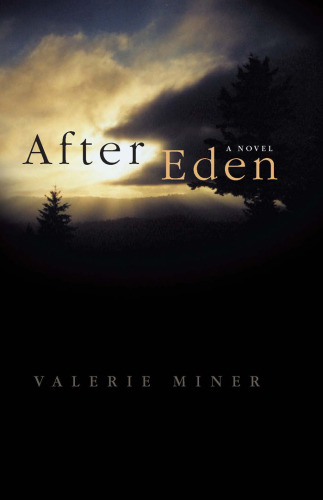 After Eden: A Novel (Literature of the American West)