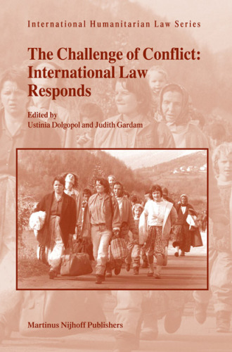 The Challenge of Conflict: International Law Responds (International Humanitarian Law)