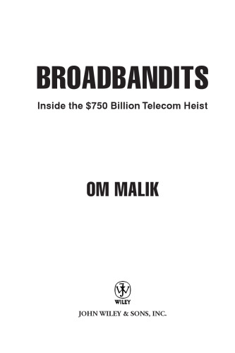 Broadbandits: Inside the $750 Billion Telecom Heist