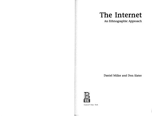 The Internet: An Ethnographic Approach