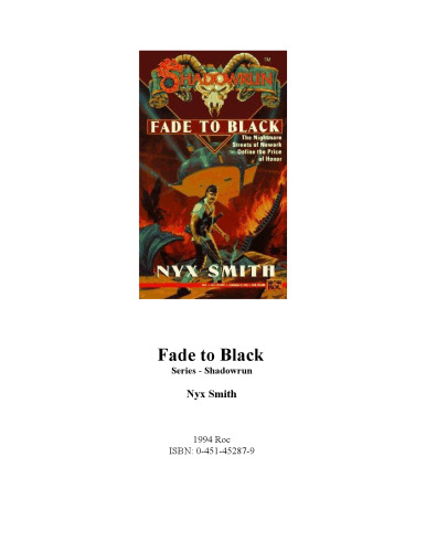 Fade to Black: Shadowrun (Shadowrun (Roc))