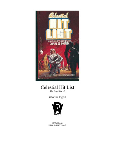 Celestial Hit List - The Sand Wars III