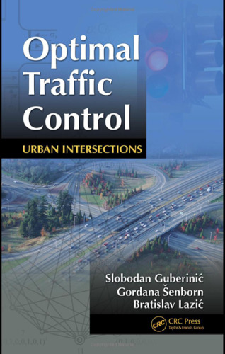 Optimal Traffic Control: Urban Intersections