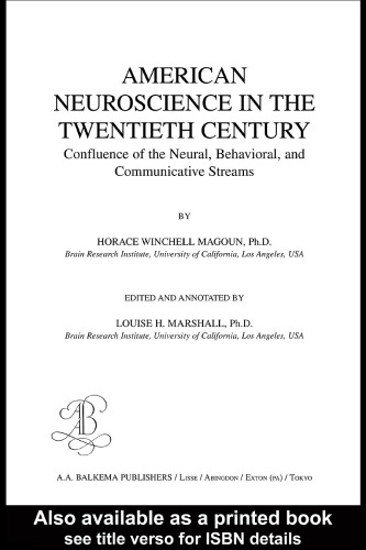 American Neuroscience in 20th Century