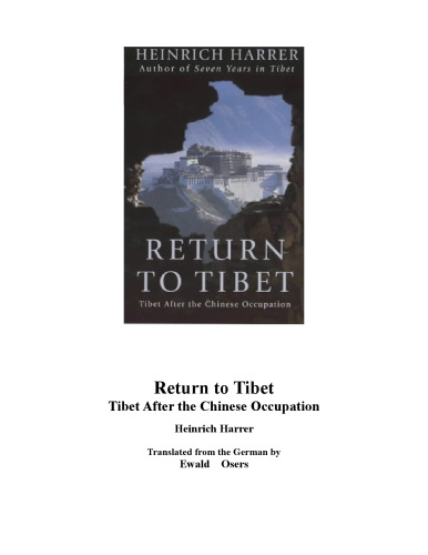 Return to Tibet: Tibet After the Chinese Occupation