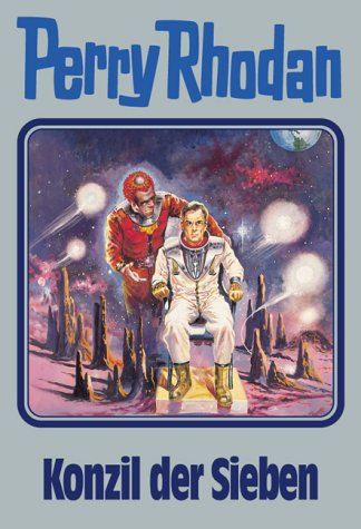 Perry Rhodan 74: Konzil der Sieben