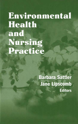 Environmental Health and Nursing Practice