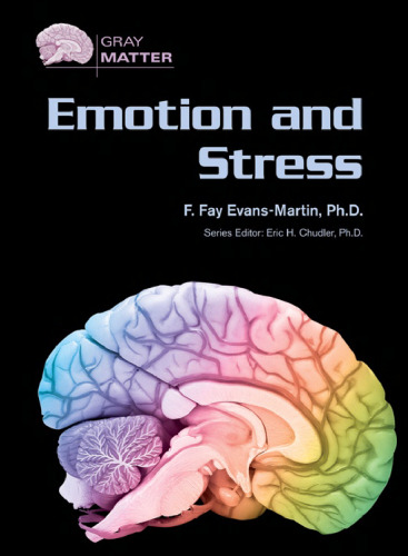 Emotion and Stress (Gray Matter)