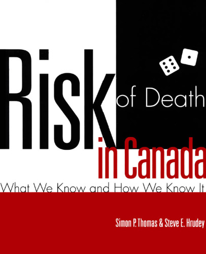 Risk of Death in Canada: What We Know and How We Know It